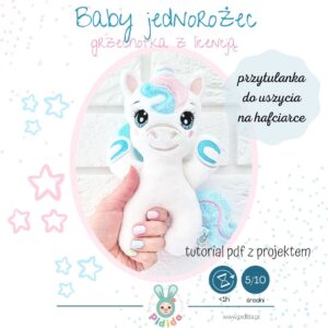 Grzechotka baby unicorn do uszycia na hafciarce projekt ITH